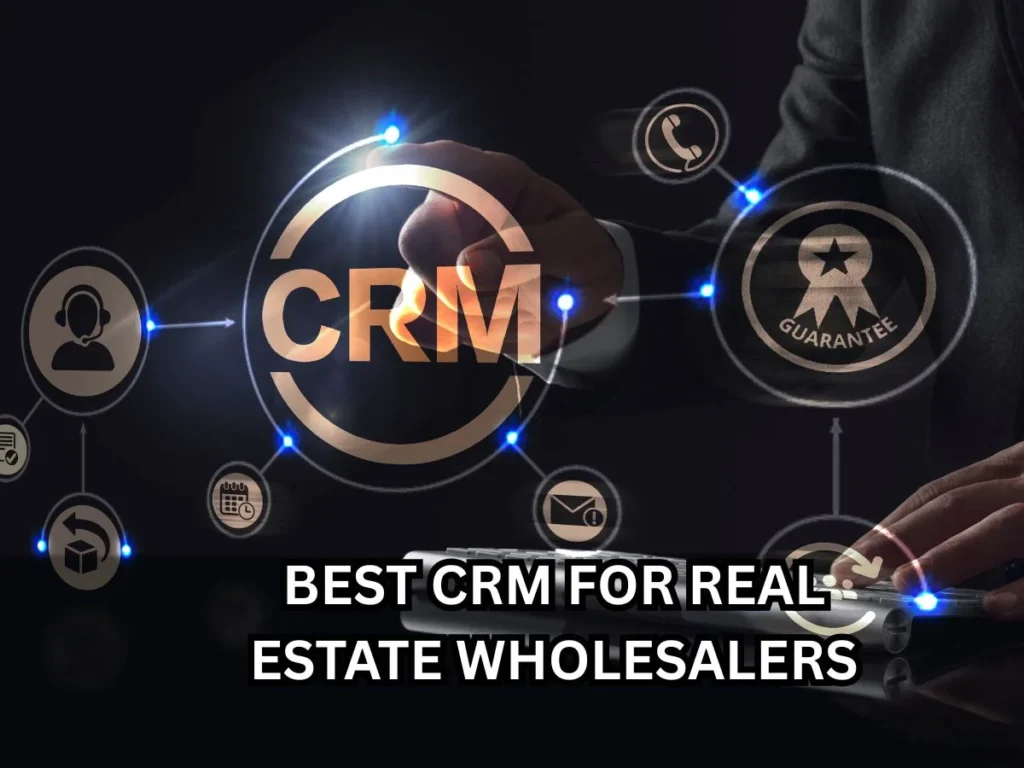 10 Best CRM for Real Estate Wholesalers to Boost Deals and Profits 3 Best CRM for real estate wholesalers