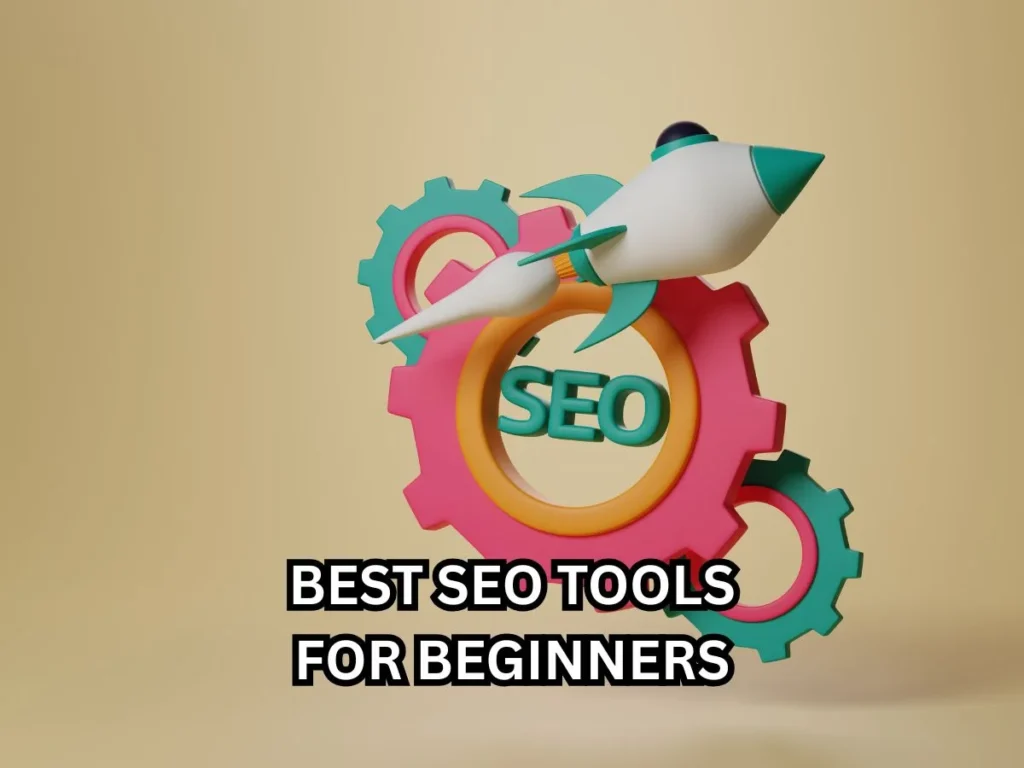 Top 10 Best SEO Tools for Beginners to Boost Website Ranking 3 Best SEO tools for beginners