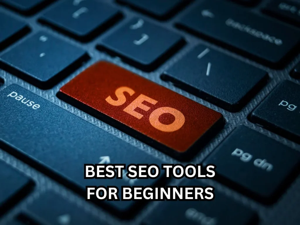 Top 10 Best SEO Tools for Beginners to Boost Website Ranking 2 Best SEO tools for beginners