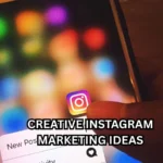 Creative Instagram marketing ideas
