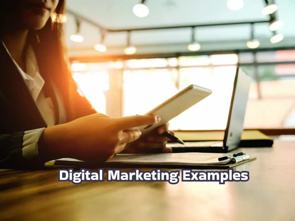 Digital Marketing Examples - A Complete Guide with Real-Life Use Cases 1 Digital Marketing Examples