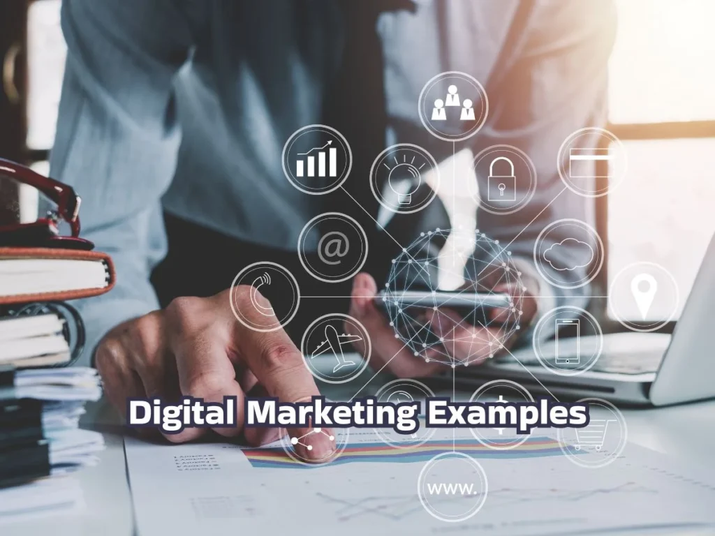 Digital Marketing Examples - A Complete Guide with Real-Life Use Cases 3 Digital Marketing Examples