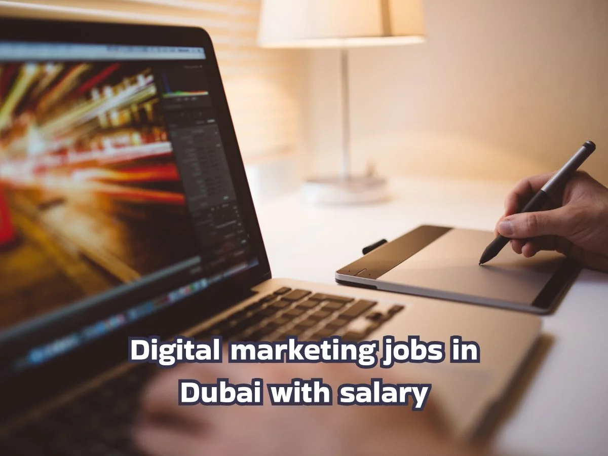 Digital marketing jobs in Dubai with salary