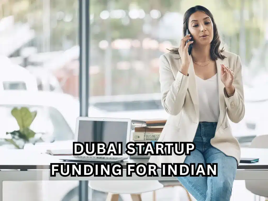 Dubai startup funding for indian