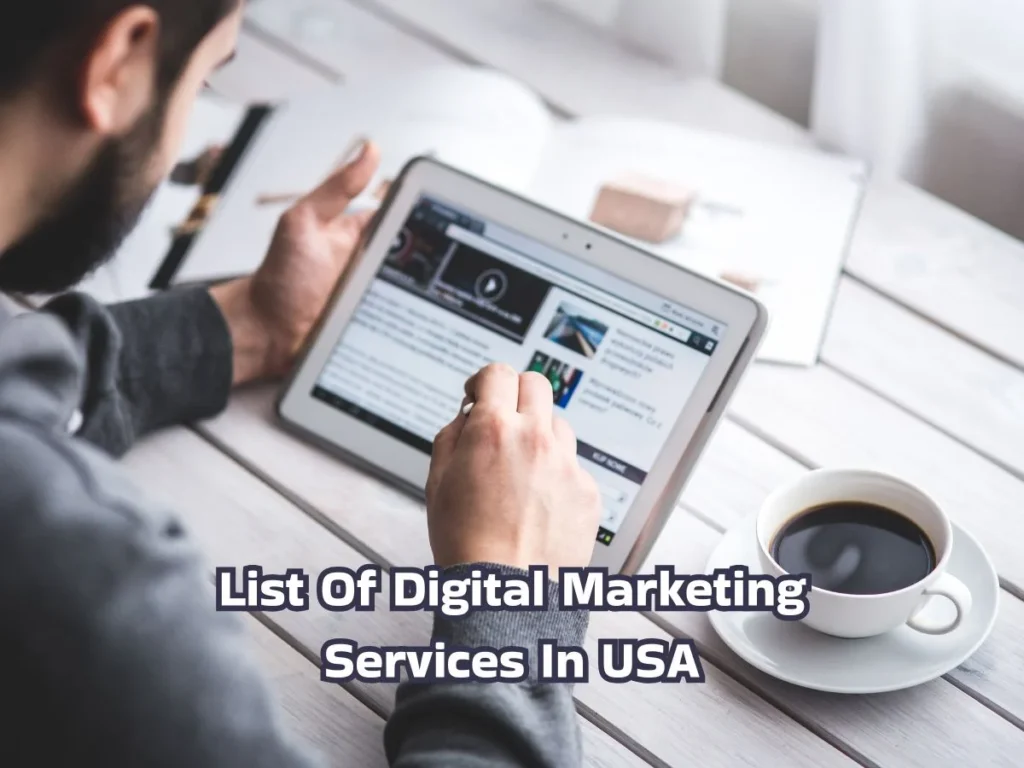 List Of Digital Marketing Services In USA 1 List of digital marketing services in usa