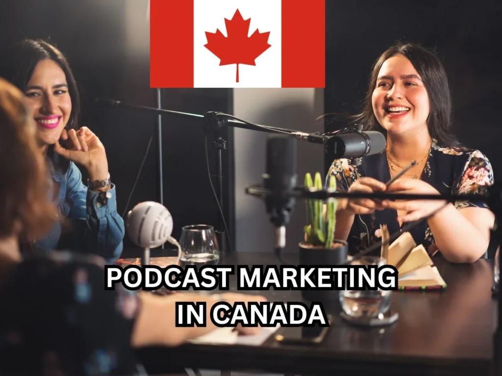 Top 10 Benefits of Podcast Marketing in Canada to Grow Your Brand 2 Podcast marketing in Canada
