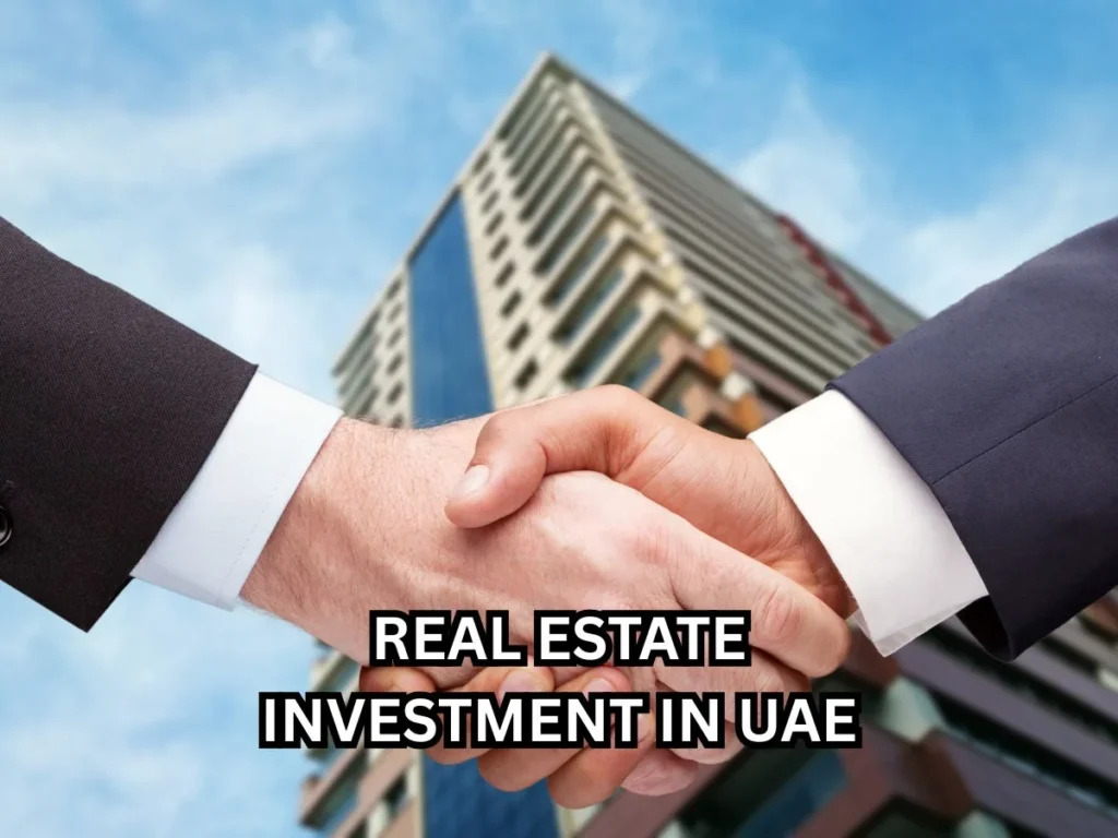 7 Powerful Reasons to Choose Real Estate Investment in UAE Today 3 Real estate investment in UAE