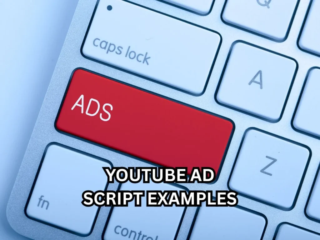 10 Best Youtube Ad Script Examples to Boost Engagement and Sales 5 Youtube ad script examples