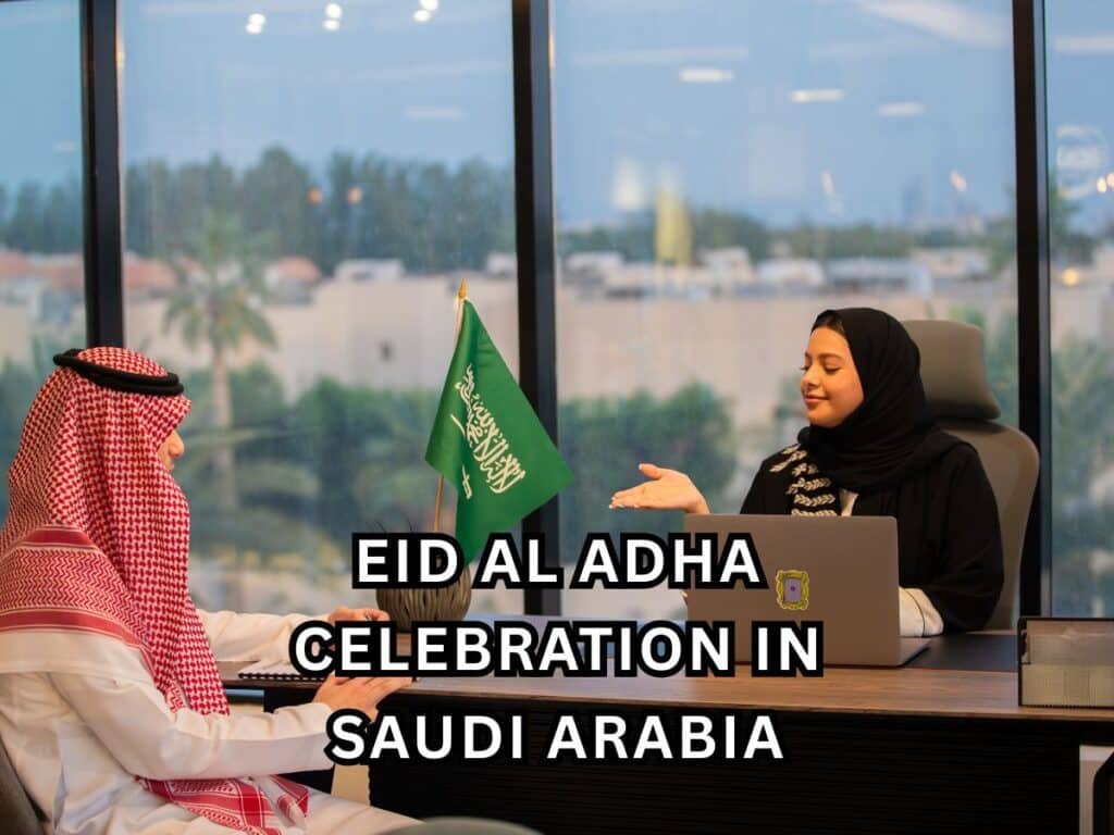 eid al adha celebration in saudi arabia