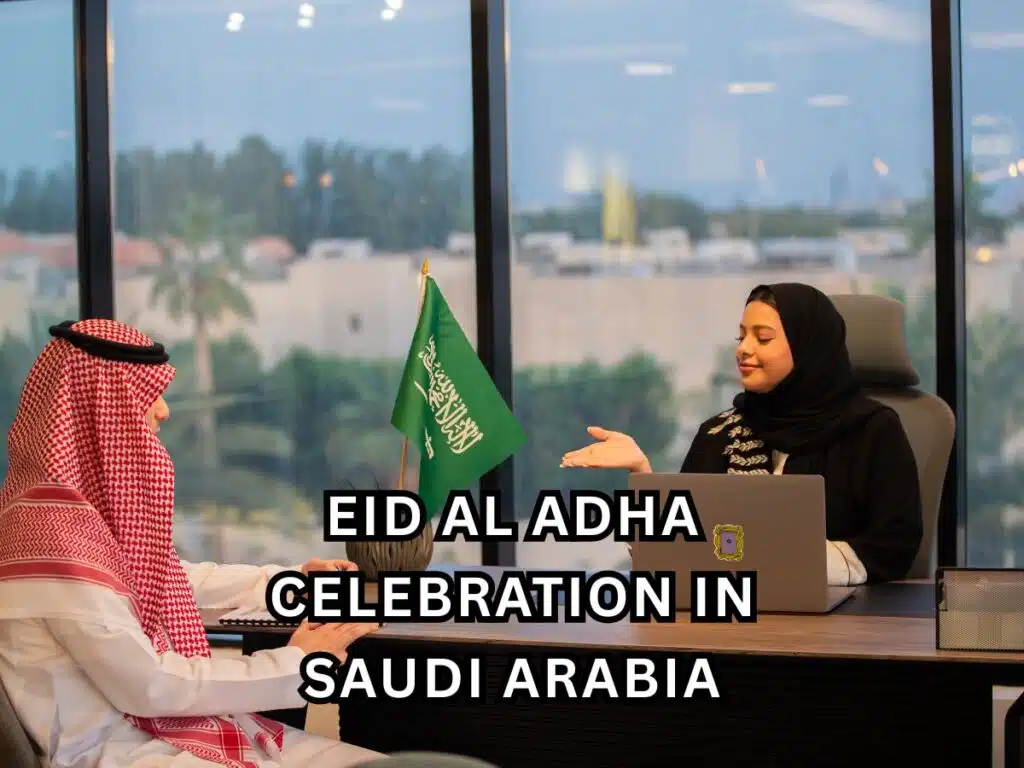 Eid al Adha Celebration in Saudi Arabia: 7 Traditions That Make It Unique 1 eid al adha celebration in saudi arabia