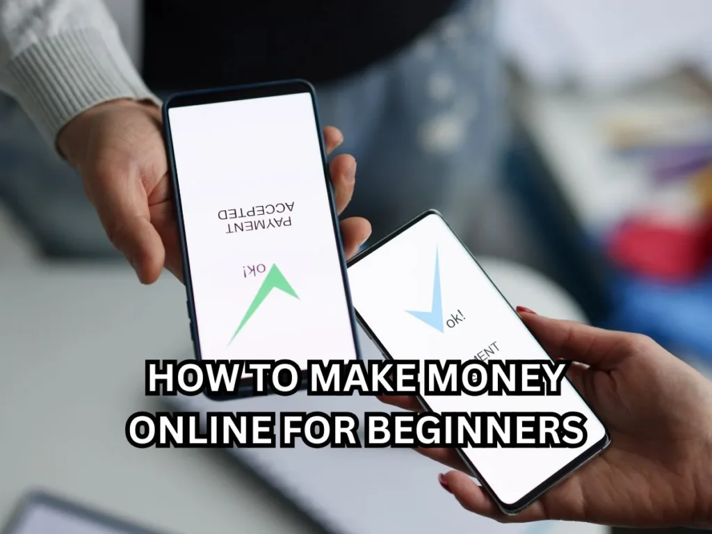 10 Proven Ways on How to Make Money Online for Beginners – Start Today 2 how to make money online for beginners