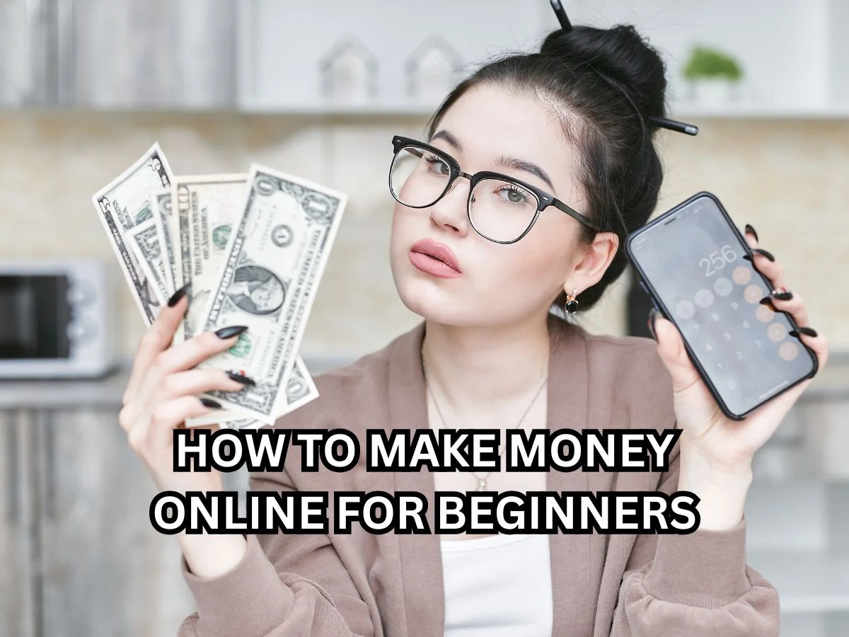 how to make money online for beginners